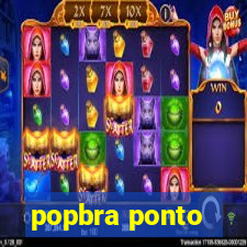 popbra ponto